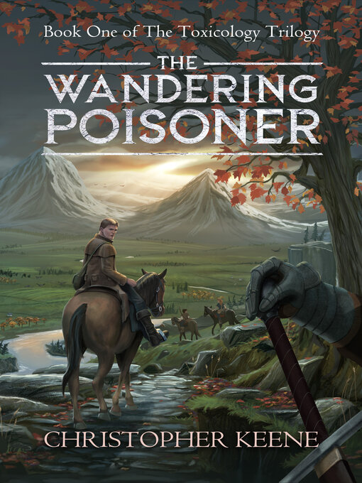 Title details for The Wandering Poisoner by Christopher Keene - Available